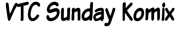 VTC Sunday Komix font preview