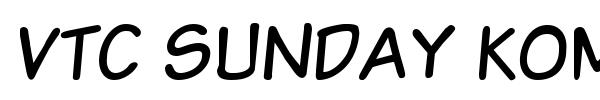 VTC Sunday Komix font preview