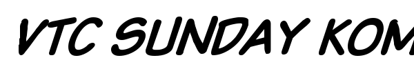 VTC Sunday Komix font preview