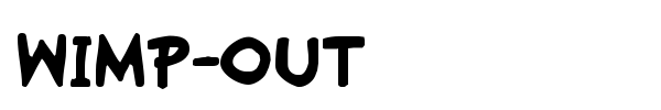Wimp-Out font preview
