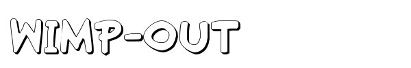 Wimp-Out font preview