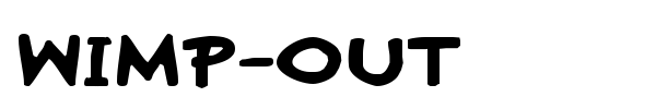Wimp-Out font preview