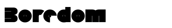Boredom font