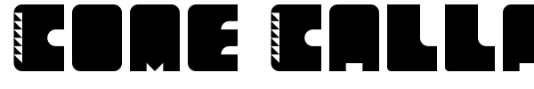 Come Callado font