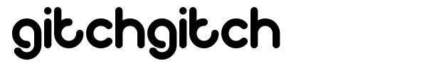 Gitchgitch font