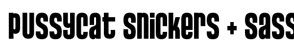Pussycat Snickers + Sassy font