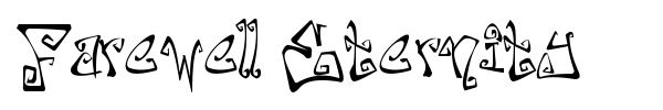 Farewell Eternity font