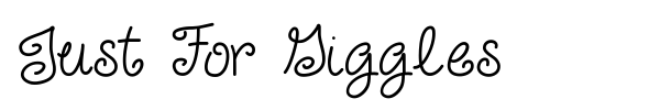 Just For Giggles font