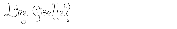 Like Giselle? font