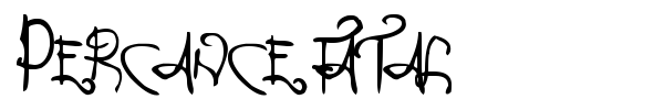 Percance Fatal font