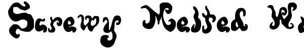 Screwy Melted Wax font