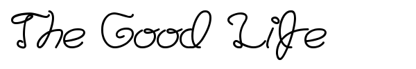 The Good Life font