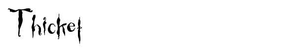 Thicket font