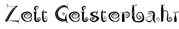 Zeit Geisterbahn font