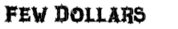 Few Dollars font