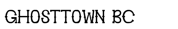 Ghosttown BC font
