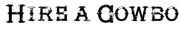 Hire a Cowboy font