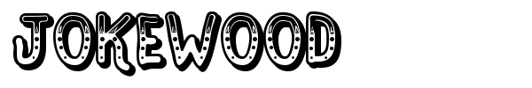 Jokewood font