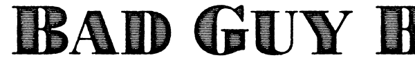 Bad Guy Black font