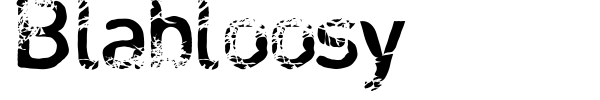 Blabloosy font