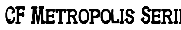 CF Metropolis Serif font