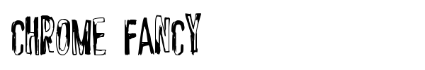 Chrome Fancy font preview