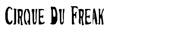 Cirque Du Freak font