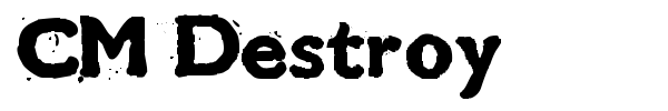 CM Destroy font preview