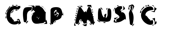 Crap Music font