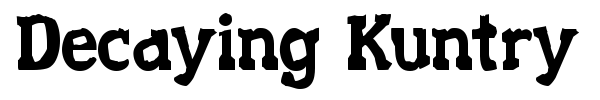 Decaying Kuntry font