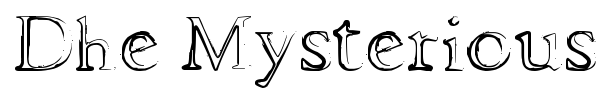 Dhe Mysterious font