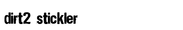 Dirt2 Stickler font preview