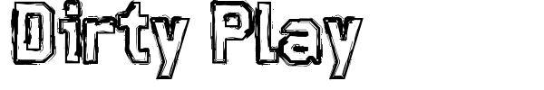 Dirty Play font