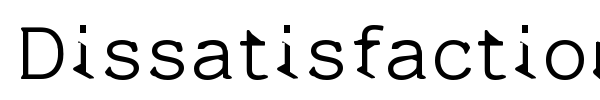 Dissatisfaction font