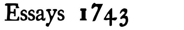Essays 1743 font