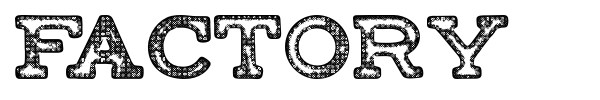 Factory font