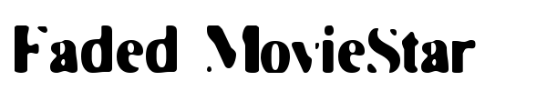 Faded MovieStar font