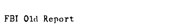FBI Old Report font