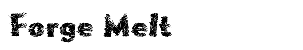 Forge Melt font