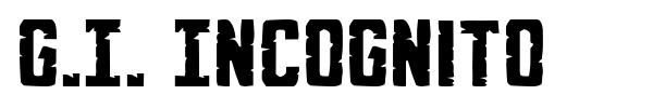 G.I. Incognito font preview