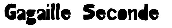 Gagaille Seconde font