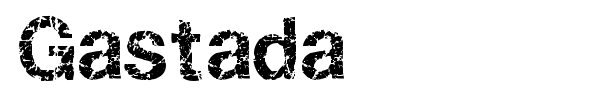 Gastada font
