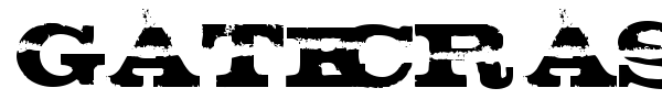 Gatecrasher font