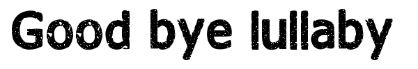 Good bye lullaby font