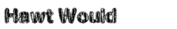 Hawt Would font preview