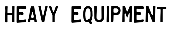 Heavy Equipment font