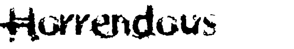 Horrendous font