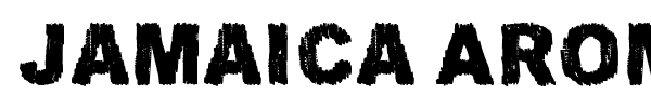 Jamaica Aroma font