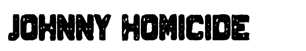 Johnny Homicide font