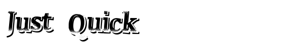 Just Quick font